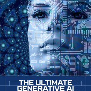 The Ultimate Generative AI Workbook (PDF).